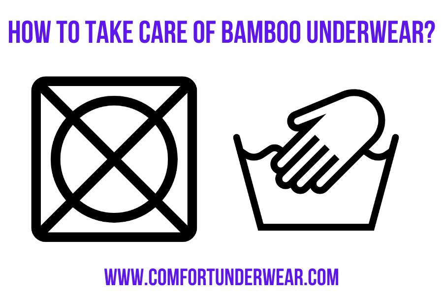 Use hand wash program and do not thuble dry your bamboo underwear.